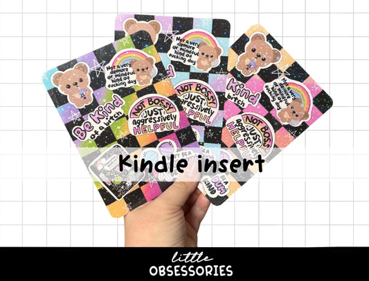 Sarcastic | Kindle Insert | ALL SIZES AVAILABLE | Bossy, bratty, snobby, funny, sarcasm